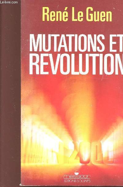 MUTATIONS ET REVOLUTION