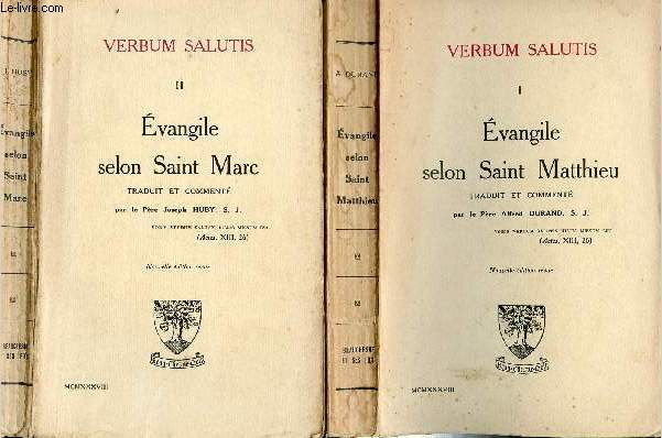 VERBUM SALUTIS- TOMES I ET II - EVANGILE SELON SAINT MATTHIEU + EVANGILE SELON SAINT MARC