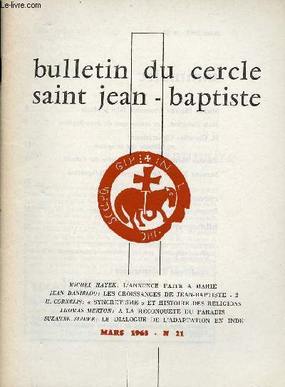 BULLETIN DU CERCLE SAINT JEAN -BAPTISTE N21 - MARS 1963