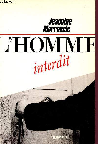 L'HOMME INTERDIT