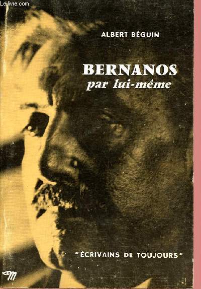 BERNANOS PAR LUI-MEME