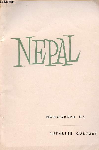 NEPAL - MONOGRAPH ON NEPALESE CULTURE