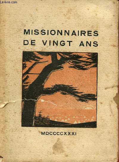MISSIONNAIRES DE VINGT ANS