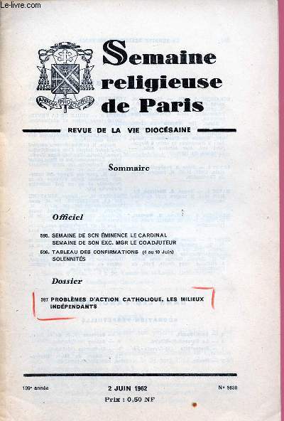 SEMAINE RELIGIEUSE DE PARIS N5638 - 2 JUIN 62