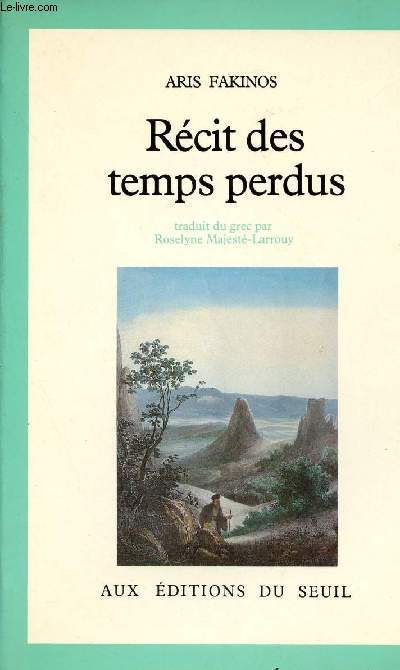 RECIT DES TEMPS PERDUS