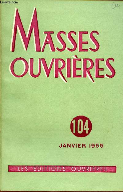 MASSES OUVRIERES N104 - JAN 55