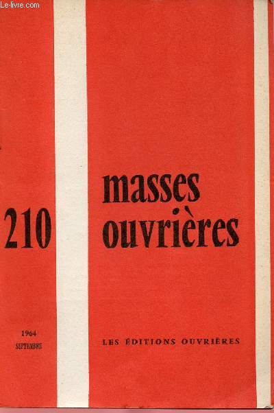 MASSES OUVRIERES N210 - SEPT 64