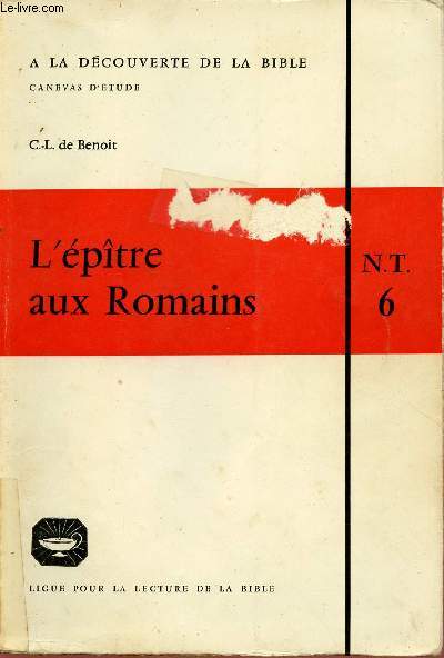 L'EPITRE AUX ROMAINS (N.T. 6)