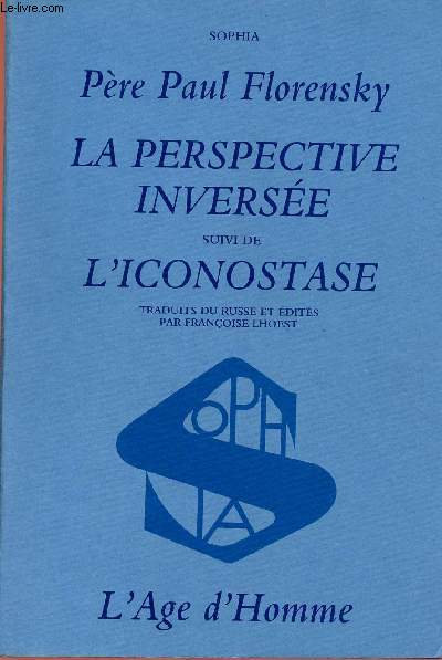 LA PERSPECTIVE INVERSEE SUIVIE DE L'ICONOSTASE