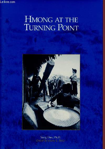 HMONG AT THE TURNING POINT