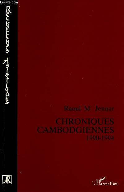 CHRONIQUES CAMBODGIENNES : 1990-1994