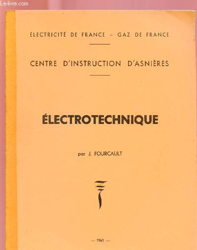 ELECTROTECHNIQUE (CENTRE D'INSTRUCTION D'ASNIERES)
