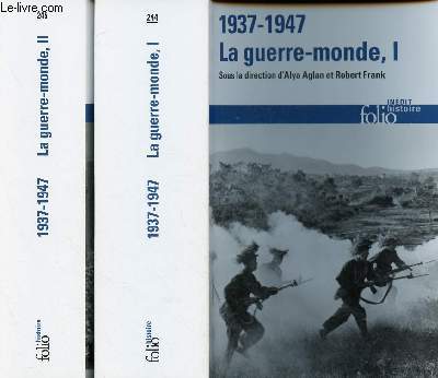 1937-1947 : LA GUERRE MONDE - 2 VOLUMES - TOMES I ET II