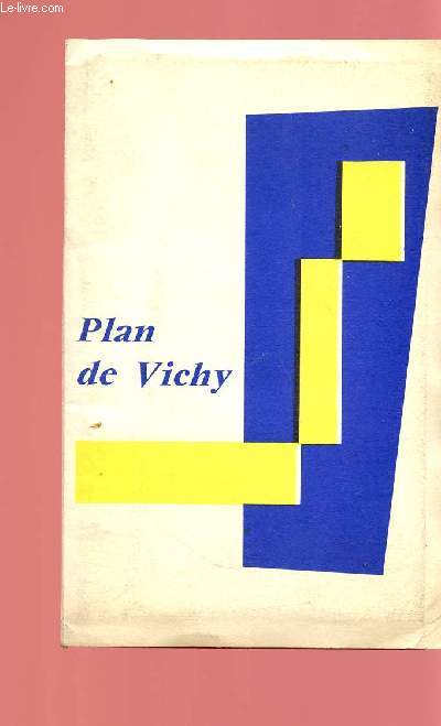 PLAN DE VICHY