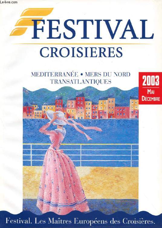 FESTIVAL CROISIERES 2003 (Catalogue)