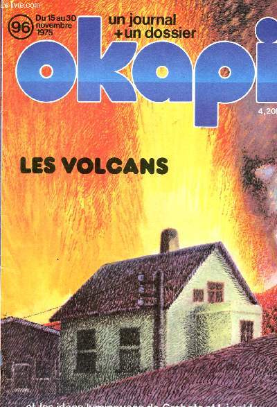OKAPI N95- DU 15 AU 30 NOV 1975 : LES VOLCANS