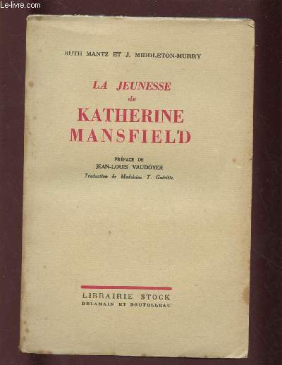 LA JEUNESSE DE KATHERINE MANSFIELD