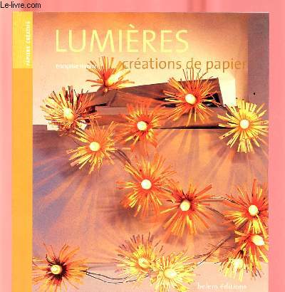 LUMIERES CREATIONS DE PAPIER