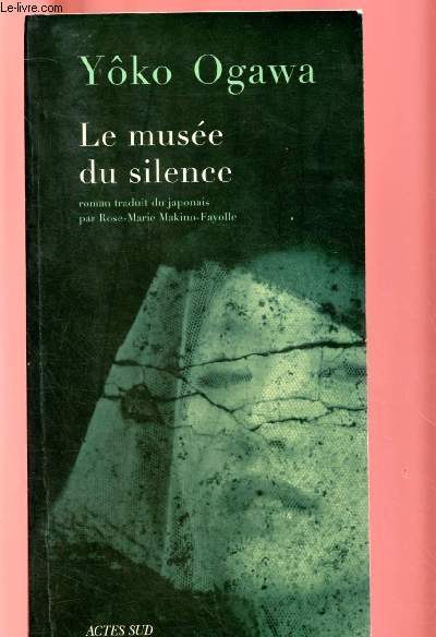 LE MUSEE DU SILENCE