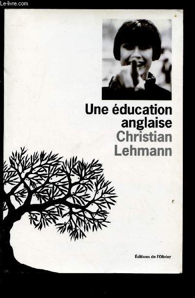UNE EDUCATION ANGLAISE