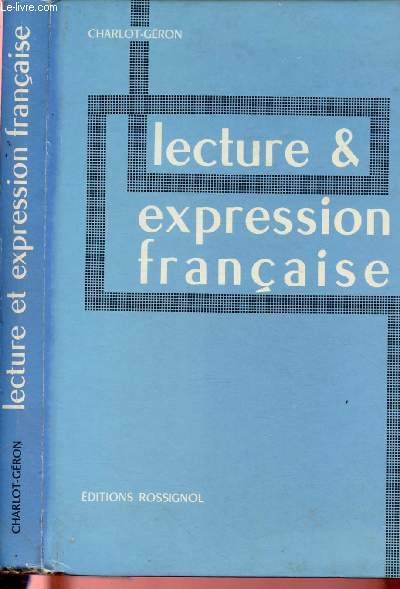 LECTURE & EXPRESSION FRANCAISE