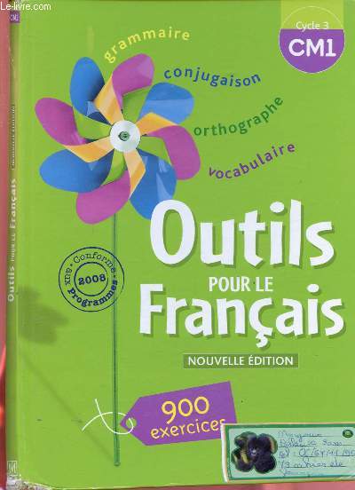OUTILS POUR LE FRANCAIS - NOUVELLE EDITION - CYCLE 3 - CM1: 900 EXERCICES