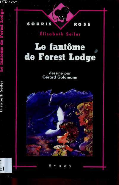 LE FANTOME DE FOREST LODGE (JEUNESSE) COLLECTION 
