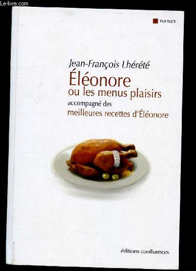 ELEONORE OU LES MENUS PLAISIRS ACCOMPAGNE DES MEILLEURS RECETTES D'ELEONORE