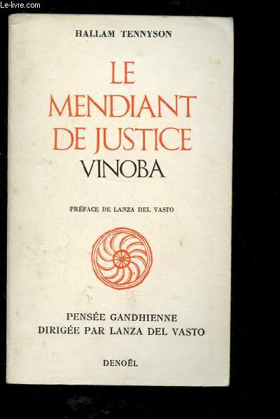 LE MENDIANT DE JUSTICE VINOBA - COLLECTION 