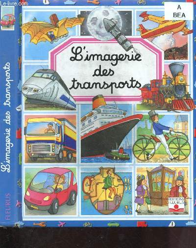 L'IMAGERIE DES TRANSPORTS (LIVRE JEUNESSE ILLUSTRE EN COULEURS)