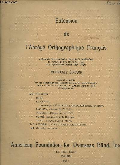 EXTENSION DE L'ABREGE ORTHOGRAPHIQUE FRANCAIS (LIVRE EN BRAILLE)