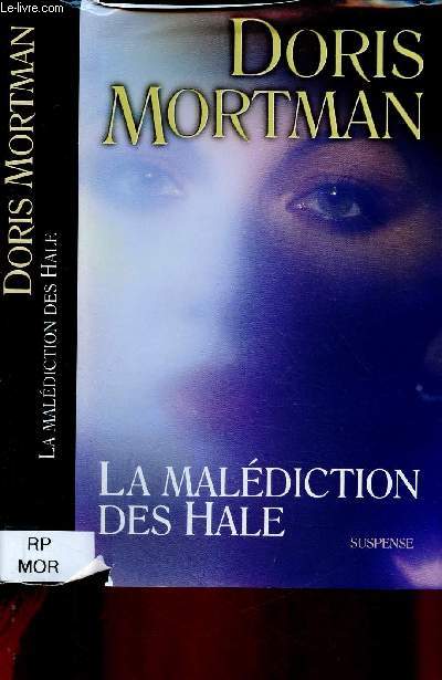 LA MALEDICTION DES HALE (ROMAN SUSPENSE)