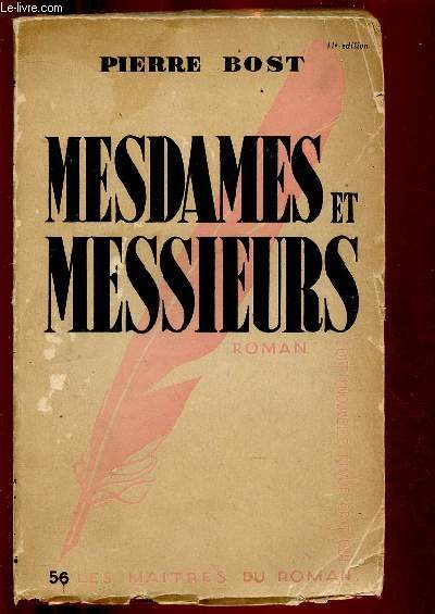 MESDAMES ET MESSIEURS (ROMAN) - COLLECTION 