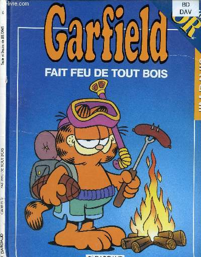 GARFIELD : FAIT FEU DE TOUT BOIS (BANDE-DESSINEE)