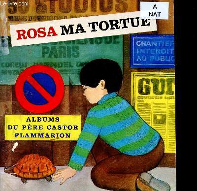 ROSA MA TORTUE (ALBUM JEUNESSE ILLUSTRE EN COULEURS)