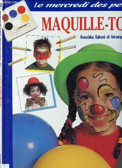 MAQUILLE-TOI ! - COLLECTION 