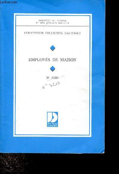 CONVENTION COLLECTIVE NATIONALE : EMPLOYE DE MAISON - N3180