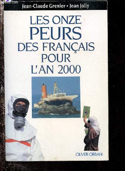 LES ONZE PEURS DES FRANCAIS POUR L'AN 2000