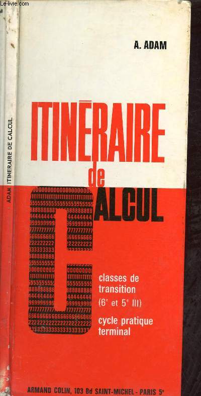 ITINERAIRE DE CALCUL - CLASSES DE TRANSITION (6E ET 5E III) - CYCLE PRATIQUE TERMINAL