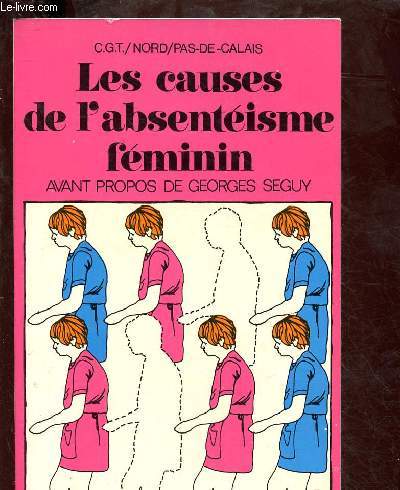 LES CAUSES DE L'ABSENTEISME FEMININ - COLLECTION 