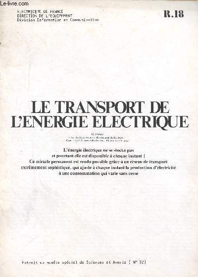 DOCUMENT EDF : LE TRANSPORT DE L'ENERGIE ELECTRIQUE - EXTRAIT DU N SPECIAL DE 