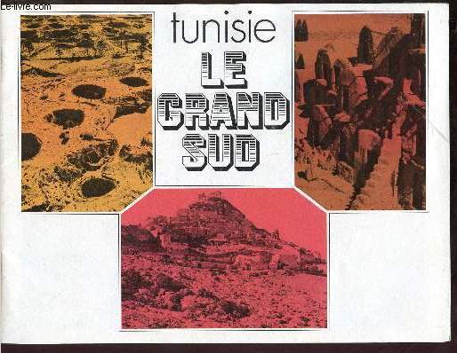TUNISIE : LE GRAND SUD