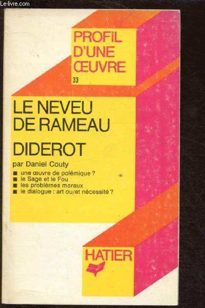 LE NEVEU DE RAMEAU DE DIDEROT - ANALYSE CRITIQUE - COLLECTION 