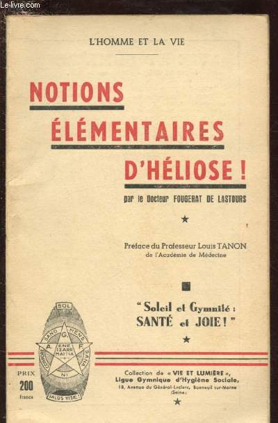NOTIONS ELEMENTAIRES D'HELIOSE ! -L'HOMME ET LA VIE COLLECTION DE 