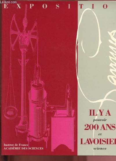 IL Y A 200 ANS, LAVOISIER (EXPOSITION CHAPELLE DE LA SORBONNE) - 13 JANVIER - 1ER MARS 1994