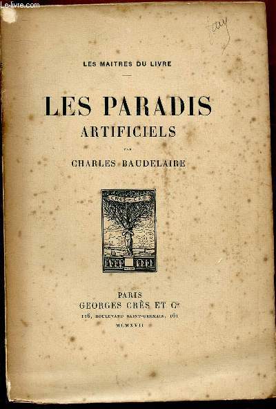 LES PARADIS ARTIFICIELS - COLLECTION 
