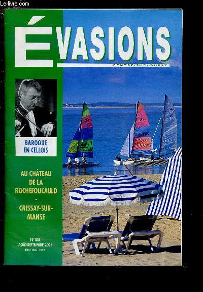 N105 - AOUT-SEPTEMBRE 2001 / EVASION CENTRE/ SUD-OUEST  : Tourisme et voyage - La librairie d'Evasions - la Rochefoucauld, 
