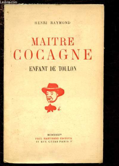 MAITRE COCAGNE : ENFANT DE TOULON