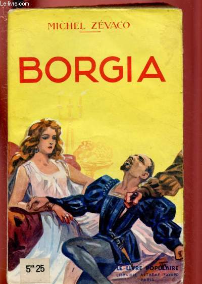 BORGIA / LE LIVRE POPULAIRE