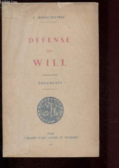 DEFENSE DE WILL - DOCUMENTS